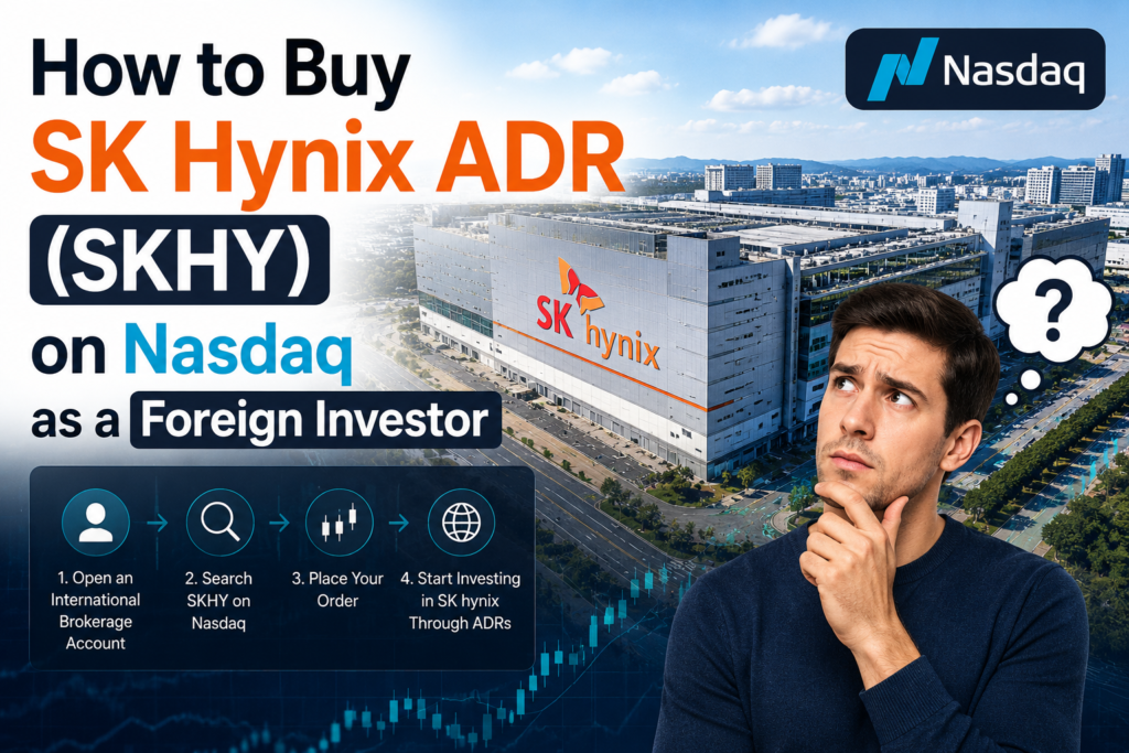 How to buy SK Hynix ADR SKHY on Nasdaq - step-by-step guide for foreign investors